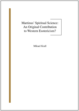 Bild på Martinus’ spiritual science : an original contribution to western esotericism?